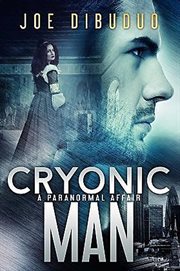 Cryonic Man : a Paranormal Affair cover image