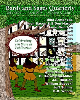 Cover image for Bards and Sages Quarterly (April 2018)
