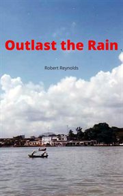 Outlast the rain cover image