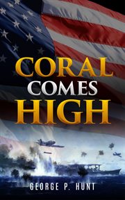 Coral comes high. U.S. Marines and the Battle for The Point on Peleliu cover image