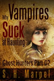 Why vampires suck at haunting cover image