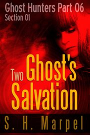 Two ghost's salvation - section 01 cover image