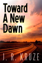 Toward a new dawn cover image
