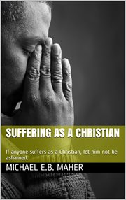 Suffering as a christian cover image