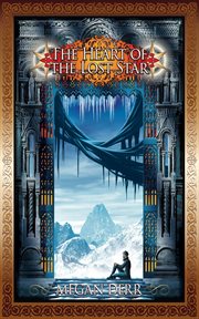 The heart of the lost star cover image