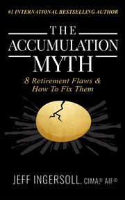 The accumulation myth cover image