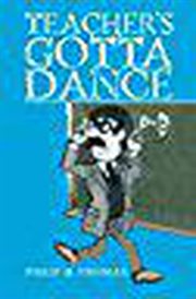 Teacher's gotta dance cover image
