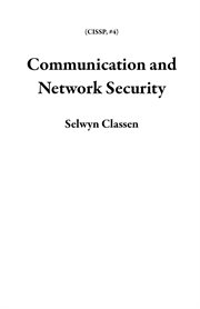 Communication and network security cover image