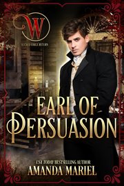Earl of Persuasion : Wicked Earls' Club cover image