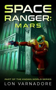 Space ranger: mars cover image