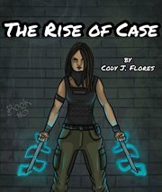 The rise of case cover image