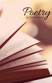 Poetry by faith kabanda cover image