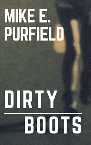 Dirty boots cover image