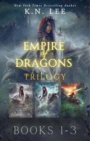 Empire of dragons. Books #1-3 cover image