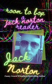 Room to bop: a jack norton reader cover image
