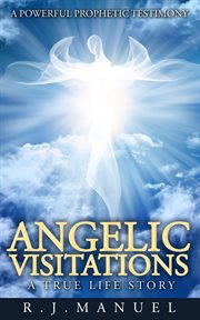 Angelic visitations cover image