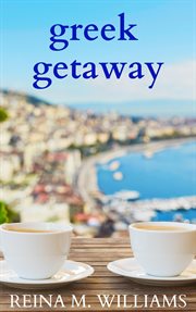 Greek Getaway : Escape in Love cover image