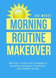 Morning routine makeover cover image