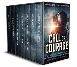 Cover image for Call of Courage: 7 Novels of the Galactic Frontier