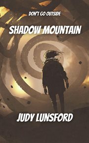 Shadow mountain cover image