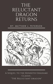 The reluctant dragon returns cover image