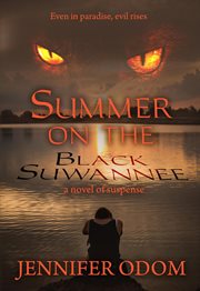 Summer on the black suwannee cover image