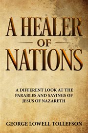 A healer of nations cover image