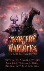 Sorcery & warlocks. Six Dark Fantasy Novels cover image