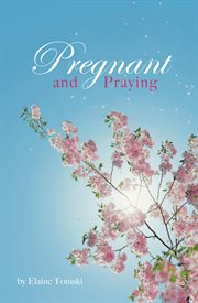 Pregnant and praying cover image