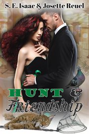Hunt & friendship cover image