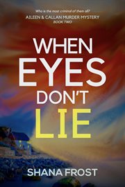 When eyes don't lie cover image
