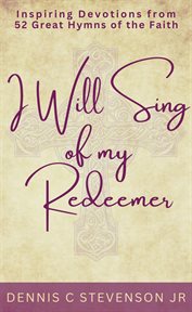 I will sing of my redeemer cover image