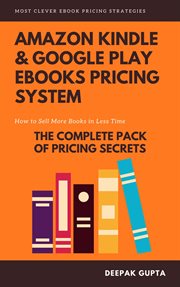 Amazon kindle & google play ebooks pricing system: maximize your ebooks sales cover image