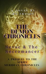 The demon chronicles: nevoc & the necromancer cover image