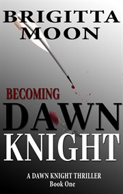 Becoming dawn knight cover image