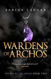 Wardens of archos cover image