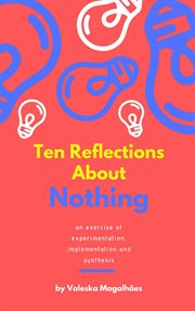 Ten reflections about nothing cover image