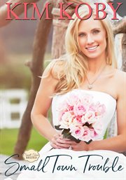 Small town trouble cover image