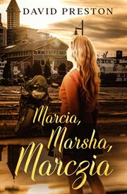 Marcia, marsha, marczia cover image