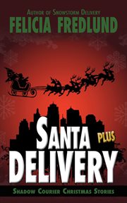 Santa delivery plus cover image