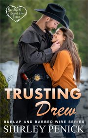 Trusting Drew : Burlap and Barbed Wire cover image