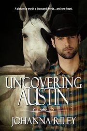 Uncovering austin cover image