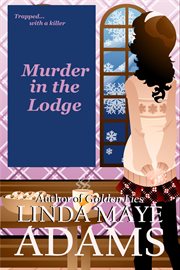 Murder in the lodge cover image