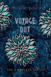 VOYAGE OUT: THE COMPLETE SERIES cover image