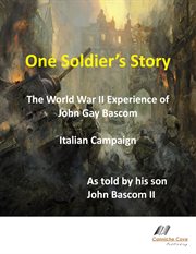 One soldier's story by john bascom cover image