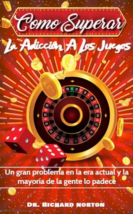 Cover image for Como superar la adicción a los juegos: Un gran problema en la era actual y la mayoría de la gente Cover image for Como superar la adicción a los juegos: Un gran problema en la era actual y la mayoría de la gente