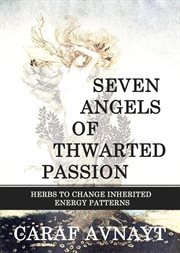 Seven angels of thwarted passion cover image