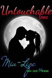 Untouchable love cover image