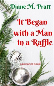 It Began With a Man in a Raffle cover image