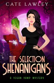 The selection shenanigans cover image